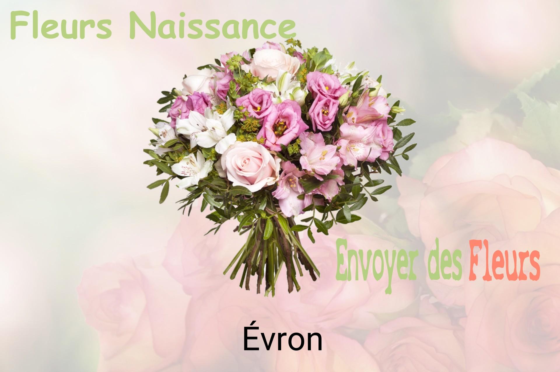 Bouquet de fleurs de naissance livré à Évron